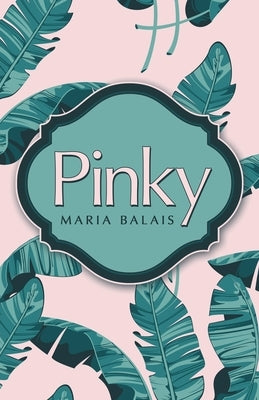 Pinky by Balais, Maria