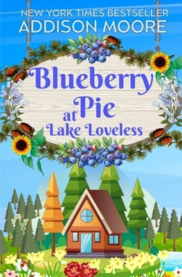 Blueberry Pie at Lake Loveless by Moore, Addison