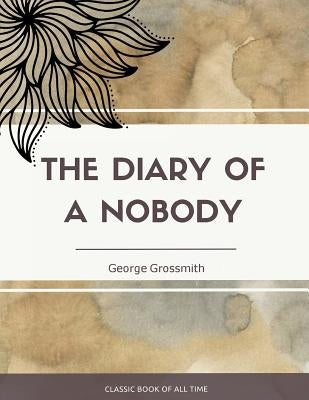 The Diary of a Nobody by Grossmith, George