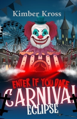 Carnival Eclipse by Kross, Kimber