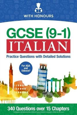 GCSE (9-1) Italian: Practice Questions with Detailed Solutions by Honours, With