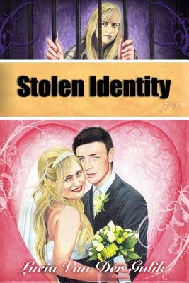 Stolen Identity by Van Der Gulik, Lucia