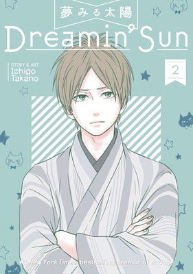 Dreamin' Sun Vol. 2 by Takano, Ichigo
