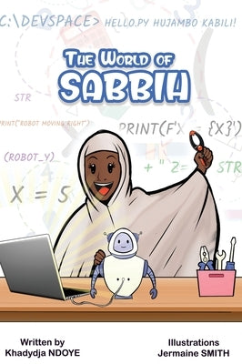 The World of Sabbih by Ndoye, Khadydja