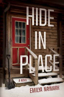 Hide in Place by Naymark, Emilya