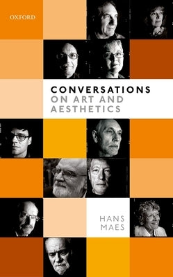 Conversations on Art and Aesthetics by Maes, Hans