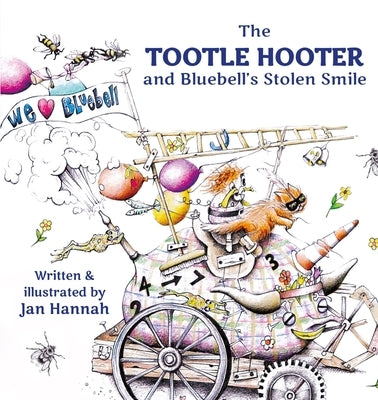 The Tootle Hooter and Bluebell's Stolen Smile by Hannah, Jan