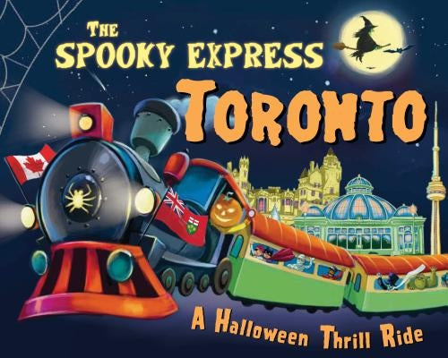 The Spooky Express Toronto by James, Eric