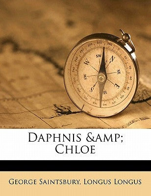 Daphnis & Chloe by Longus, Longus