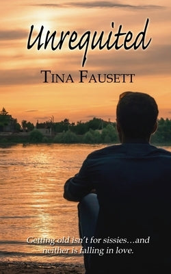 Unrequited by Fausett, Tina