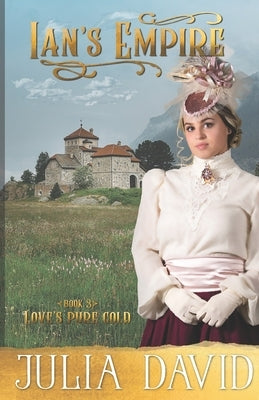Ian's Empire by David, Julia