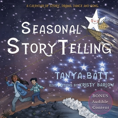 Seasonal Storytelling by Batt, Tanya