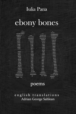 Ebony Bones: Oase de Ebonita by Sahlean, Adrian George