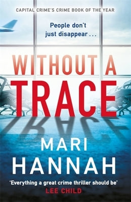 Without a Trace by Hannah, Mari
