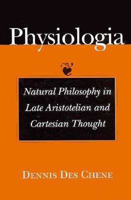 Physiologia: The Artist and the Woman by Des Chene, Dennis