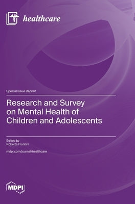 Research and Survey on Mental Health of Children and Adolescents by Frontini, Roberta