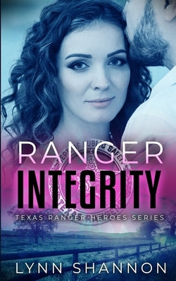 Ranger Integrity by Shannon, Lynn