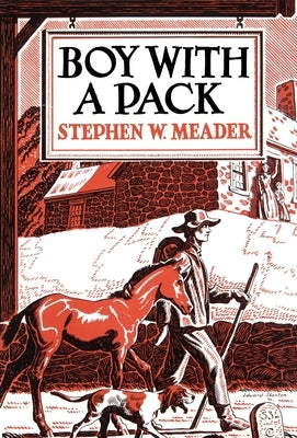 Boy With A Pack by Meader, Stephen W.