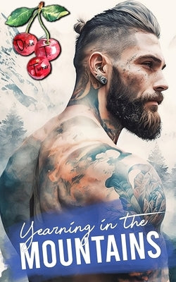 Yearning In The Mountains by Turner, Olivia T.