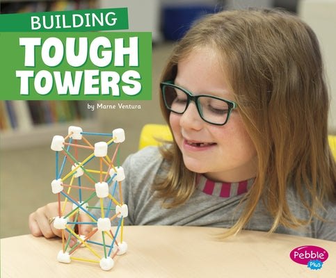 Building Tough Towers by Ventura, Marne