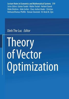Theory of Vector Optimization by Luc, Dinh The