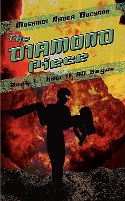 The Diamond Piece by Bucyana, Mushindi Nabea
