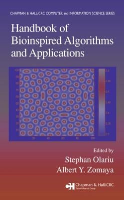Handbook of Bioinspired Algorithms and Applications by Olariu, Stephan