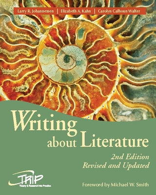 Writing about Literature by Johannessen, Larry R.