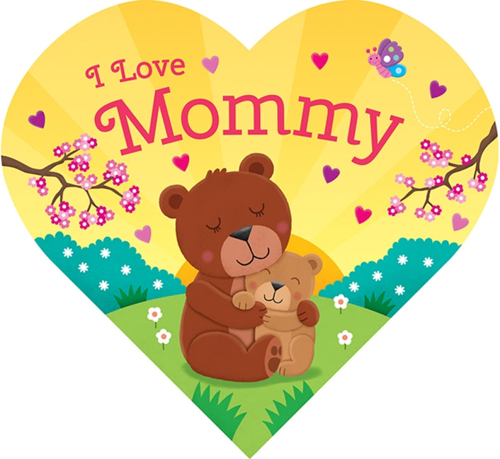 Heart-Shaped BB - I Love Mommy by Gates Galvin, Laura