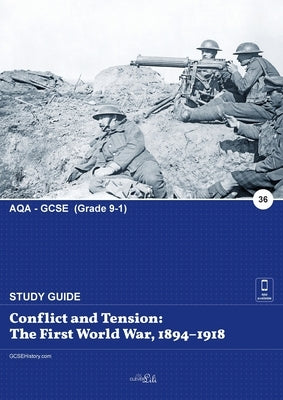 Conflict and Tension: The First World War, 1894-1918 by Lili, Clever