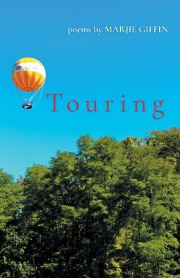 Touring by Giffin, Marjie