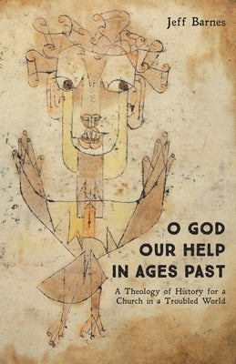 O God Our Help in Ages Past by Barnes, Jeff