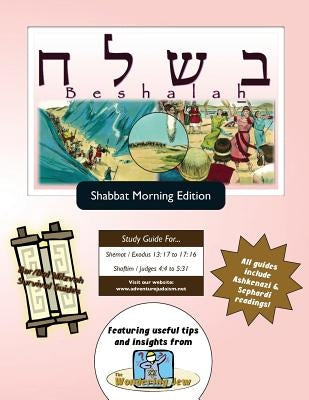 Bar/Bat Mitzvah Survival Guides: Be-Shalah (Shabbat am) by Michaelson Majs, Elliott