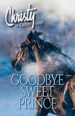 Goodbye Sweet Prince by Marshall, Catherine