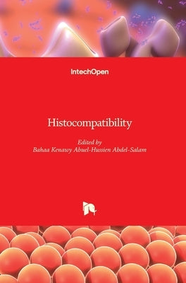 Histocompatibility by Abdel-Salam, Bahaa