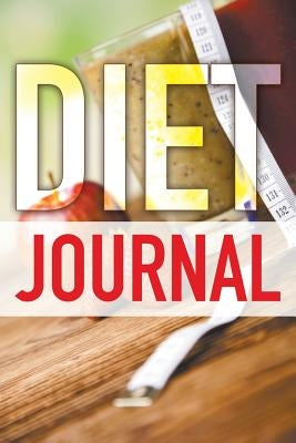 Diet Journal by Speedy Publishing LLC