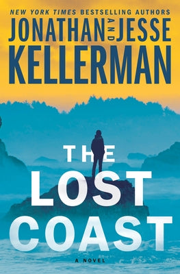 The Lost Coast by Kellerman, Jonathan