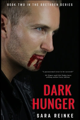 Dark Hunger by Reinke, Sara