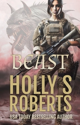 Beast by Roberts, Holly S.