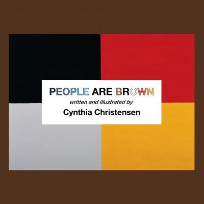 People Are Brown by Christensen, Cynthia