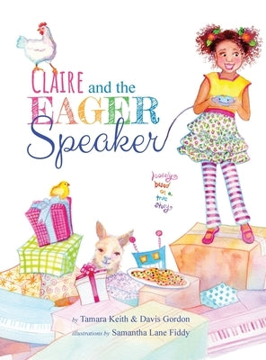 Claire and the Eager Speaker by Keith, Tamara