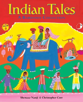 Indian Tales by Nanji, Shenaaz