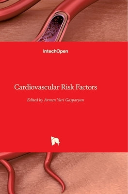 Cardiovascular Risk Factors by Gasparyan, Armen Yuri