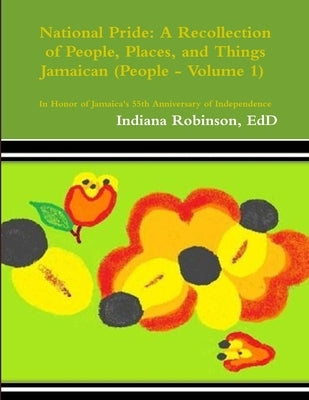 National Pride - People (Volume 1) by Robinson, Indiana