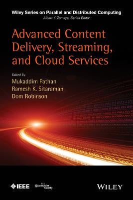 Advanced Content Delivery by Pathan, Mukaddim