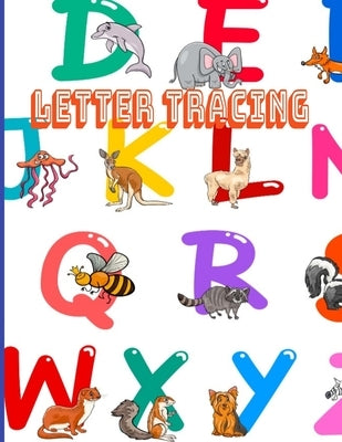 Letter Tracing: Alphabet tracing books for preschoolers by Taieb Chehaima, Mohamed
