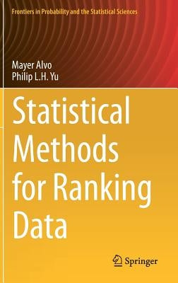 Statistical Methods for Ranking Data by Alvo, Mayer