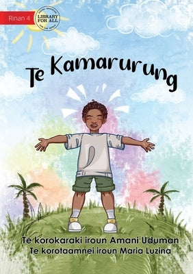 Being Healthy - Te Kamarurung (Te Kiribati) by Uduman, Amani