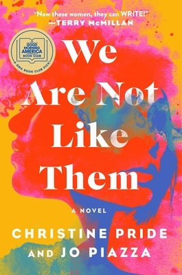 We Are Not Like Them by Pride, Christine