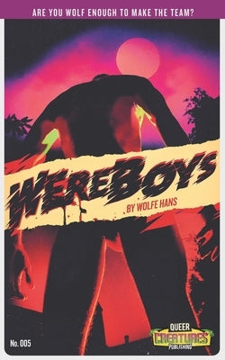 Wereboys by Benko, Zachary John